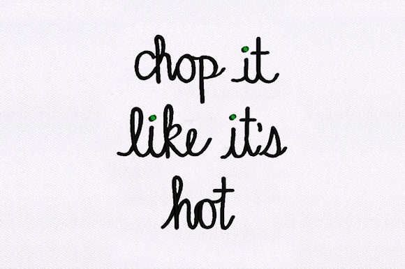 Chop It Like It's Hot Embroidery Review